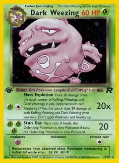 Dark Weezing (1st Edition)