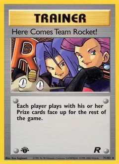 Here Comes Team Rocket! (1st Edition)
