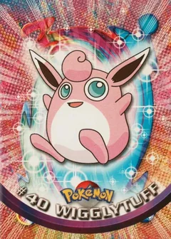 Wigglytuff 40