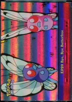 Bye Bye Butterfree Rainbow Foil Ep20