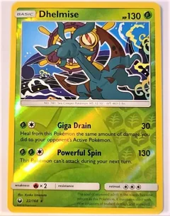 Dhelmise Reverse Holo 22