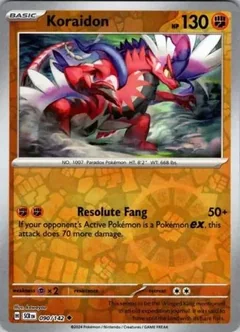 Koraidon Reverse Holo 90