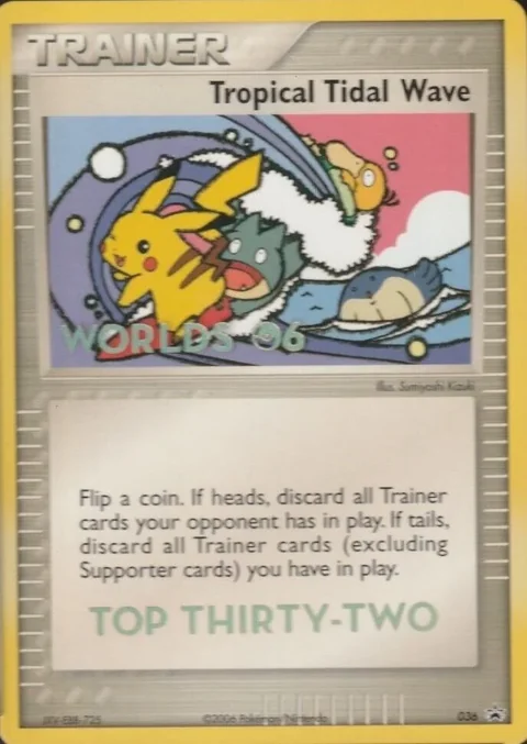 Tropical Tidal Wave Top Thirty Two