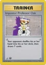 Impostor Professor Oak (1st Edition)