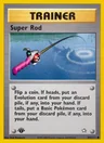 Super Rod (1st Edition)