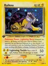 Raikou (1st Edition)