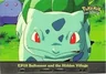 Bulbasaur And The Hidden Village Ep10