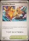 Paradise Resort Top Sixteen 150